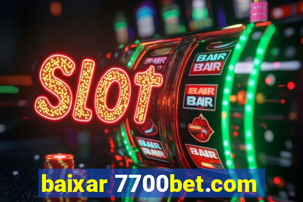 baixar 7700bet.com